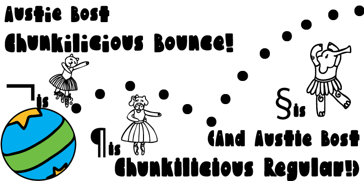 Austie Bost Chunkilicious Font
