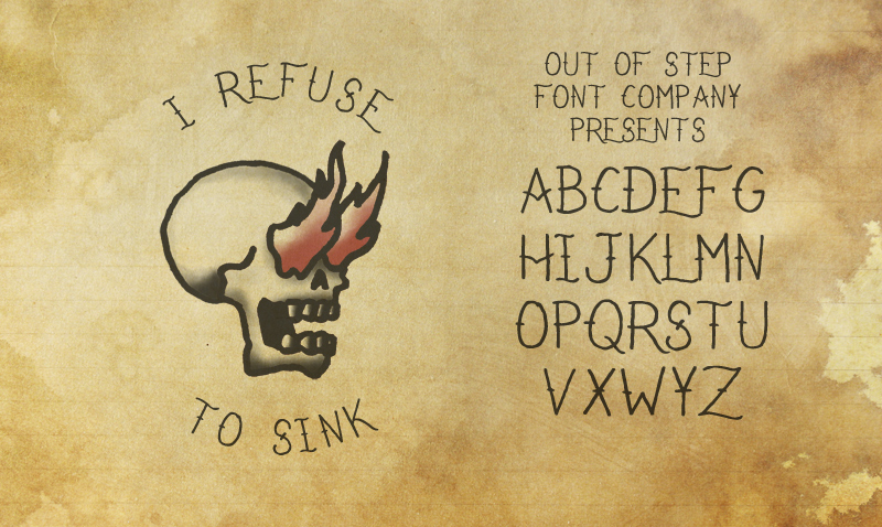 I Refuse To Sink Font