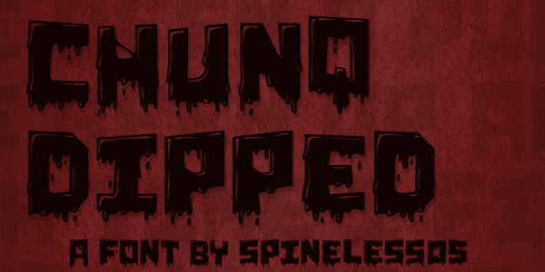 Chunq Dipped Font