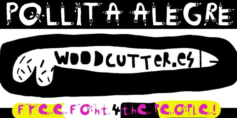 Woodcutter Pollita Alegre Font