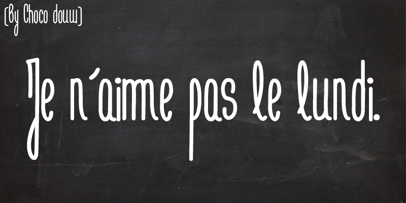 Je n'aime pas le lundi Font