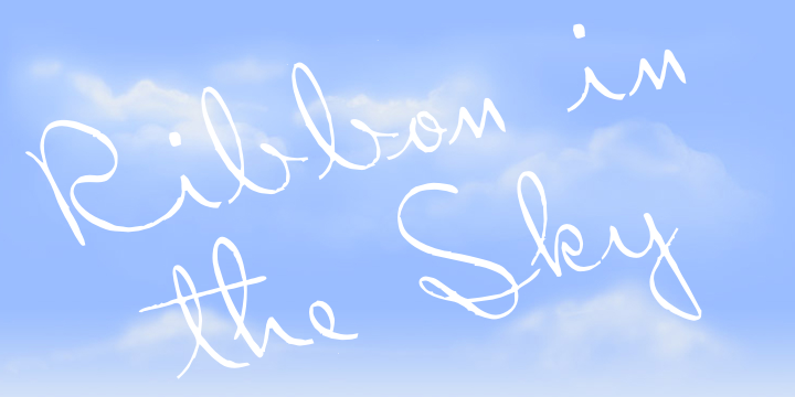 Ribbon in the Sky Font