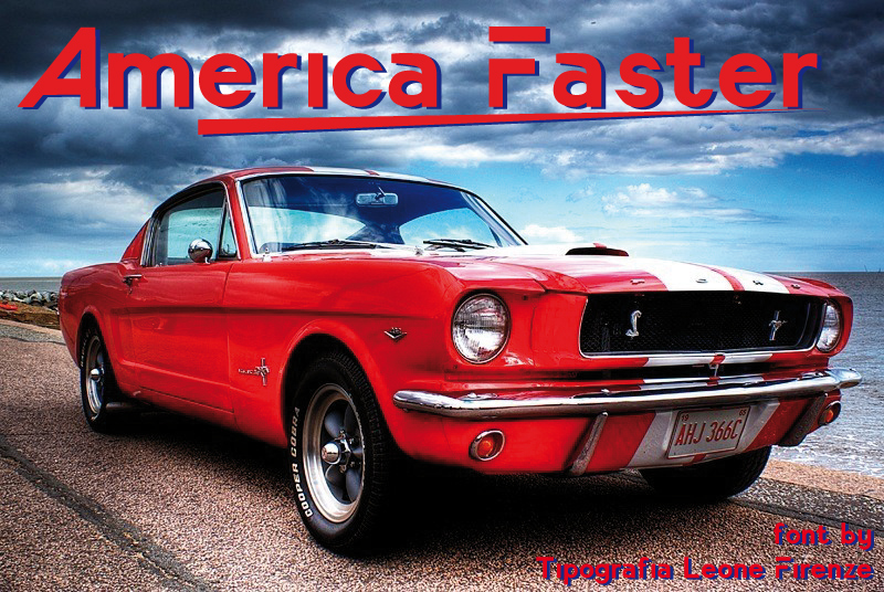 America Faster Font