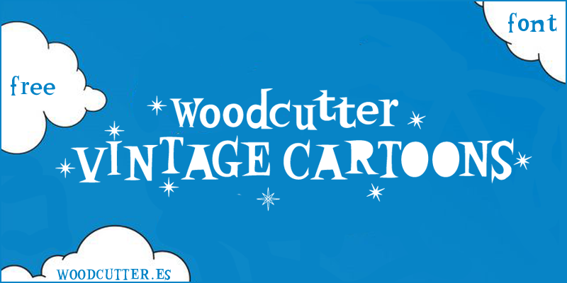 Woodcutter Vintage Cartoon Font