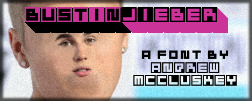 Bustin Jieber Font