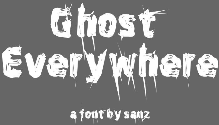 Ghost Everywhere Font