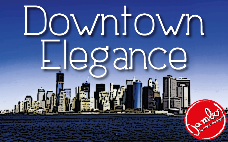 Downtown Elegance Font