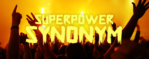 Superpower Synonym Font