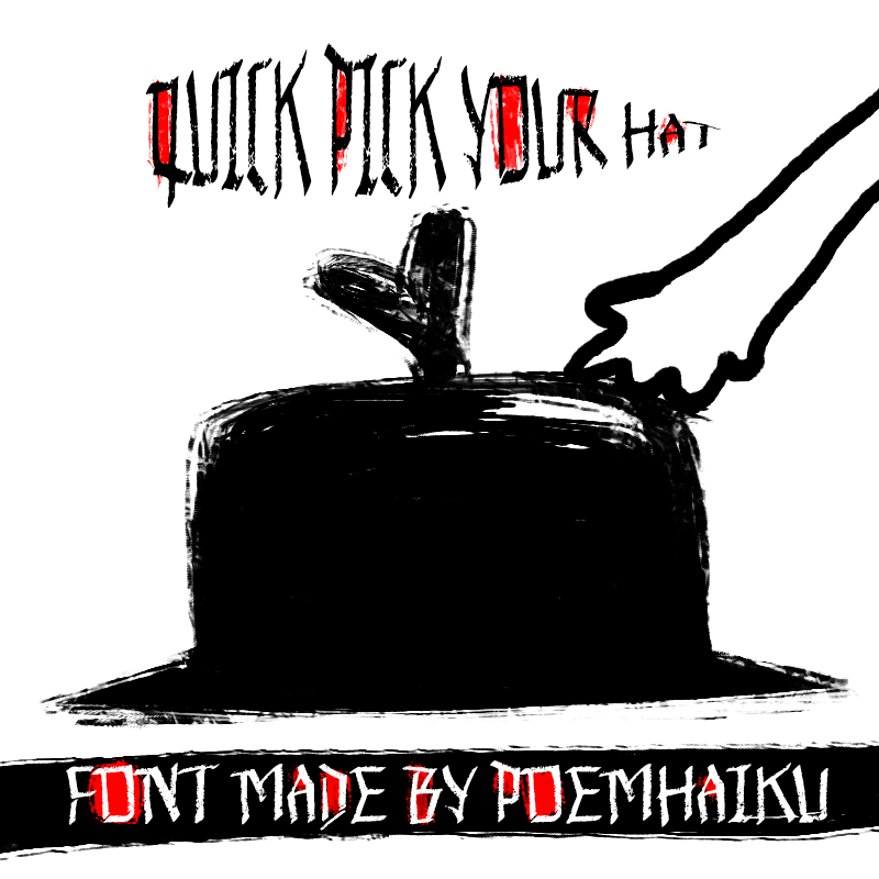Quick Pick Your Hat Font
