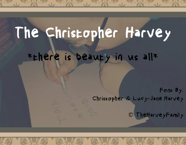 The Christopher Harvey Font
