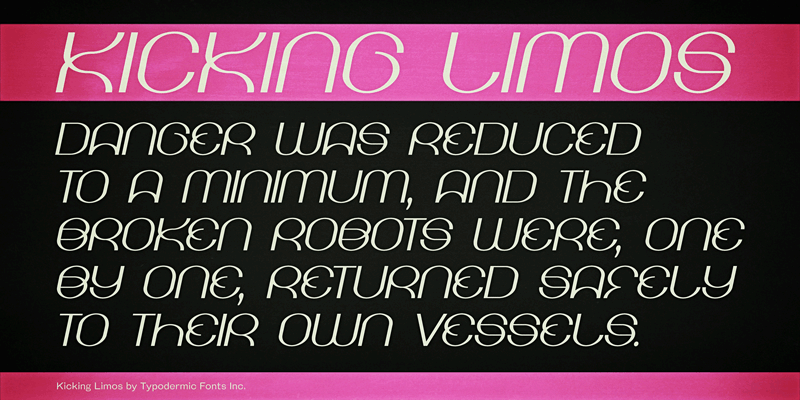 Kicking Limos Font
