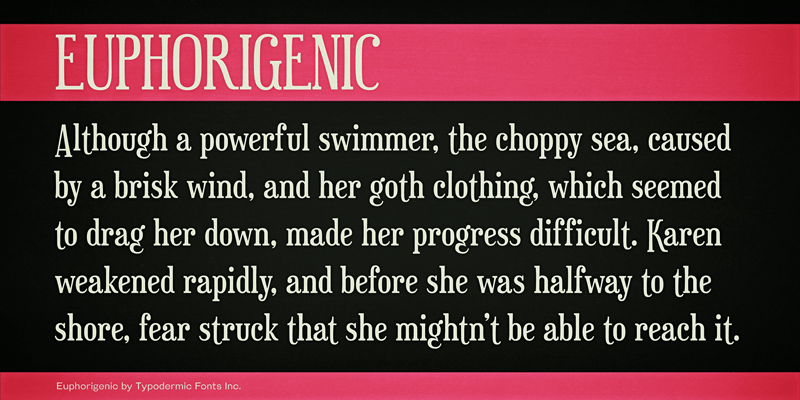 Euphorigenic Font