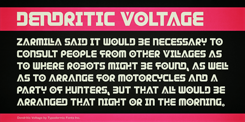 Dendritic Voltage Font