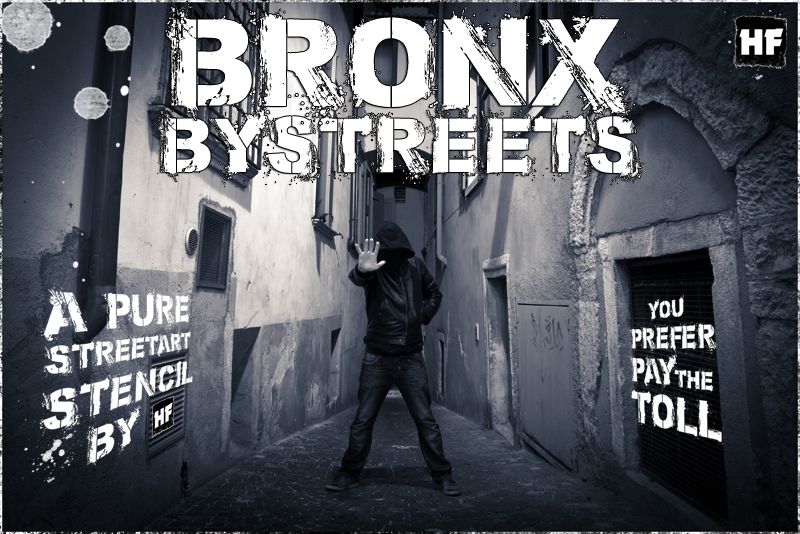 Bronx Bystreets Font