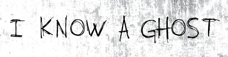 I know a ghost Font
