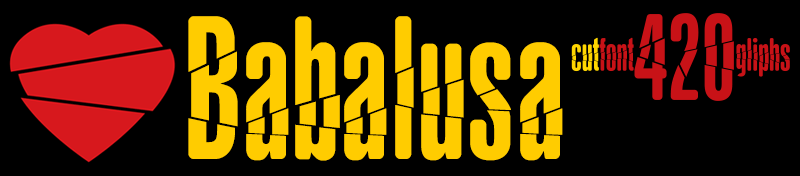 Babalusa Cut Font