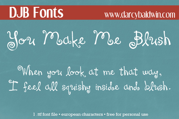 DJB You Make Me Blush Font