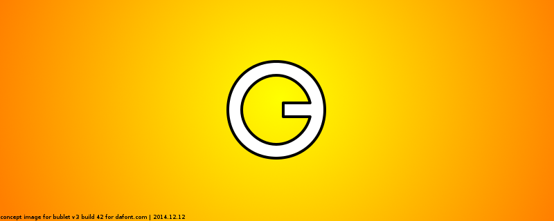 Bublet Font