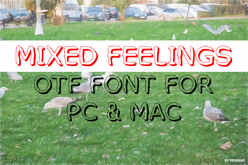 Mixed Feelings Font