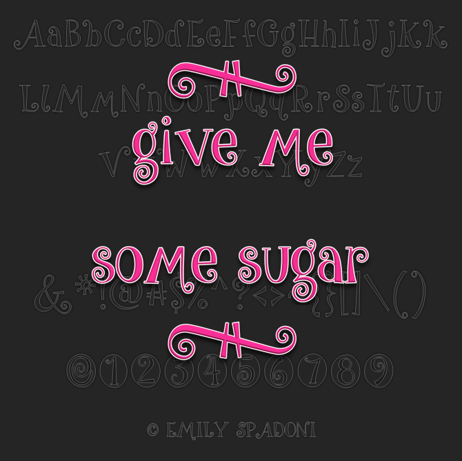 Give me some sugar Font