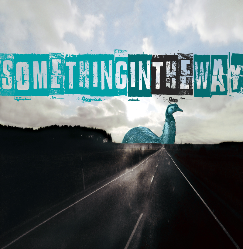 Something in the way Font