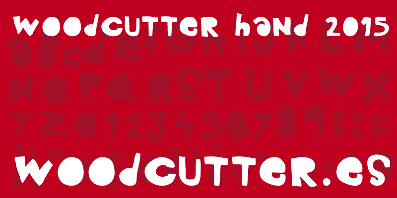 Woodcutter Hand 2015 Font