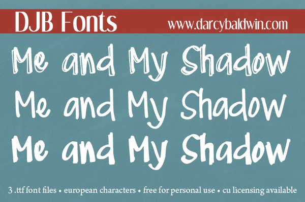 DJB Me and My Shadow Font