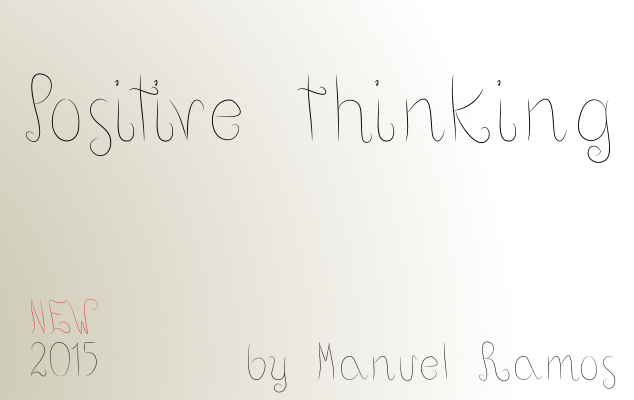 Positive thinking Font