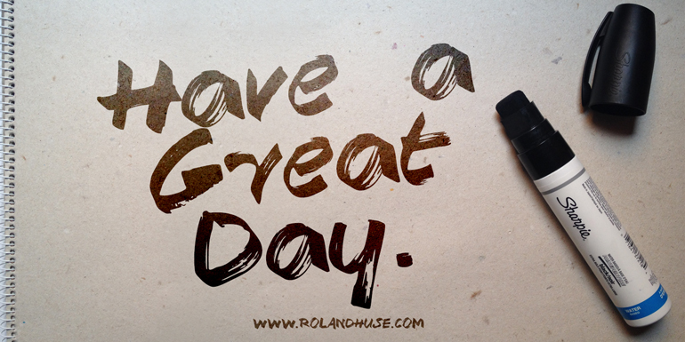 Have a Great Day Font
