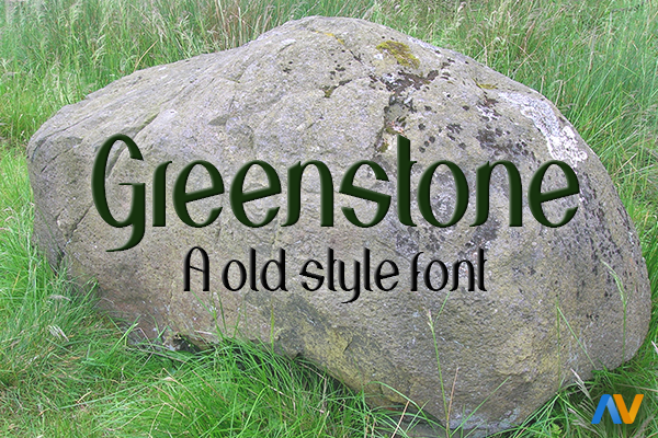 Greenstone Font