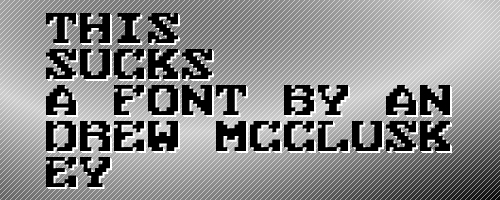 This Sucks Font