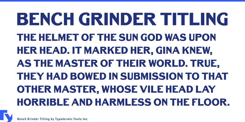 Bench Grinder Titling Font