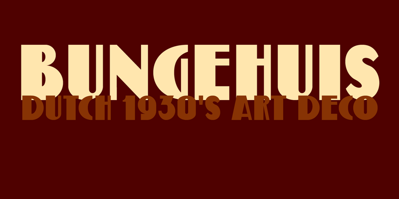 DK Bungehuis Font