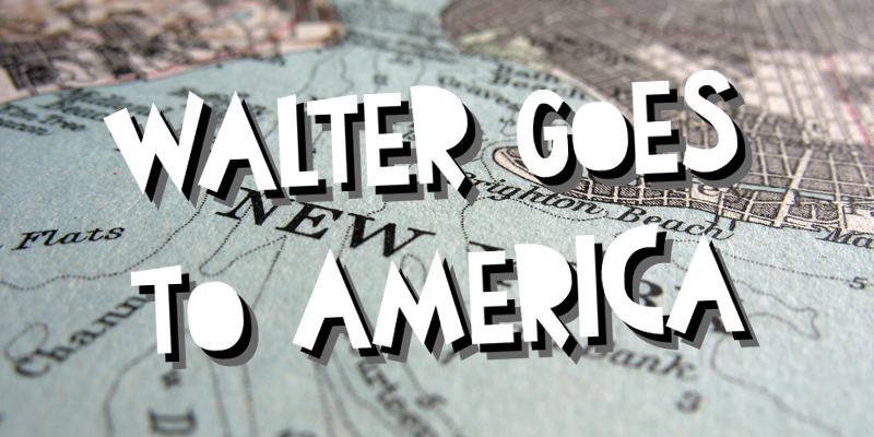 Walter Goes To America Font