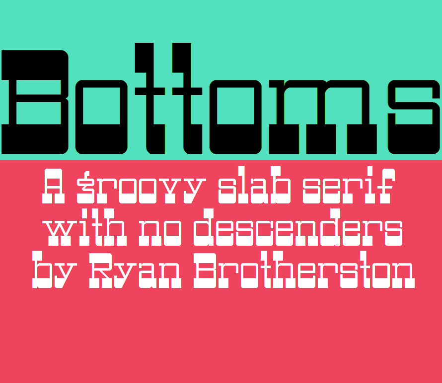 Bottoms Font