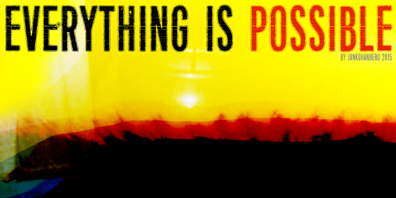 Everything is possible Font