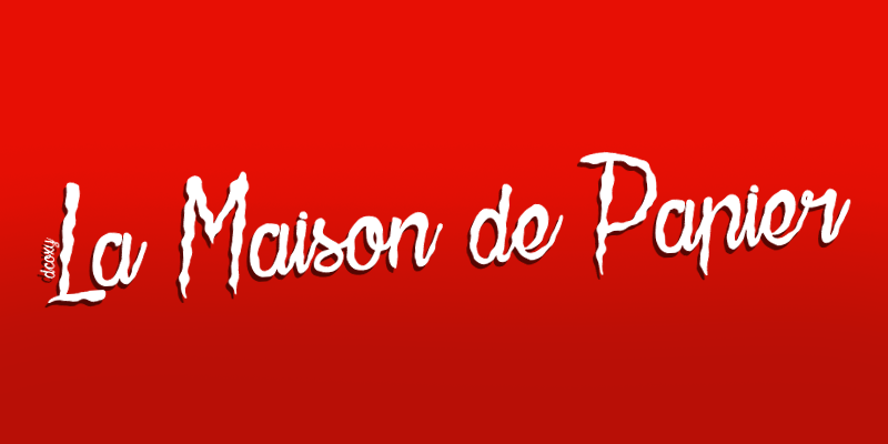 La Maison de Papier Font