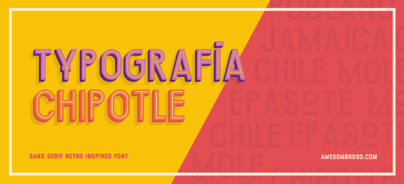 Chipotle Font