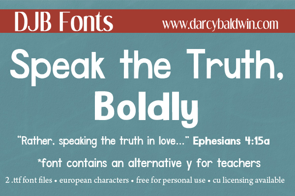 DJB Speak the Truth Font