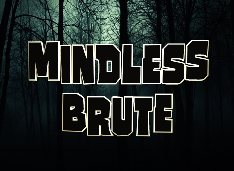 Mindless Brute Font