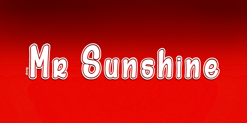Mr Sunshine Font