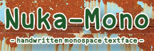 Nuka-Mono Font
