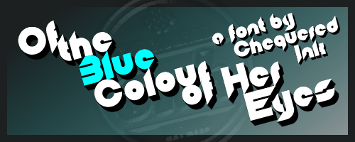 Of The Blue Colour Of Her Eyes Font
