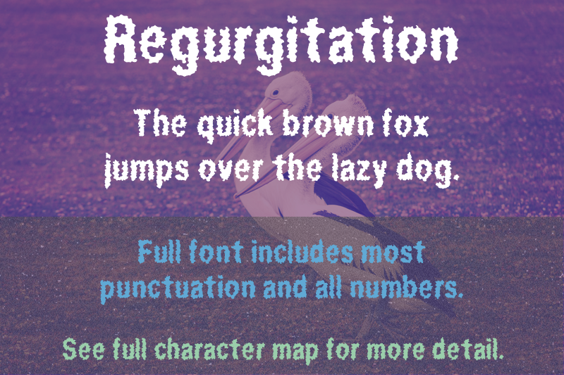 Regurgitation Font