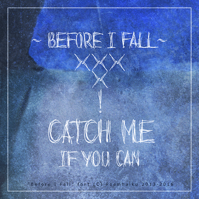 Before I Fall Font