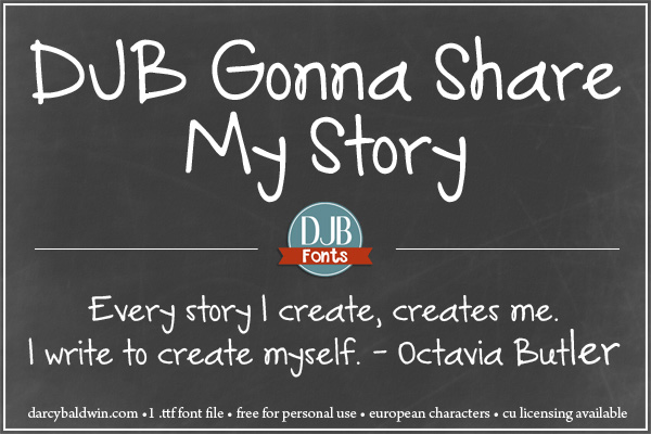 DJB Gonna Share My Story Font