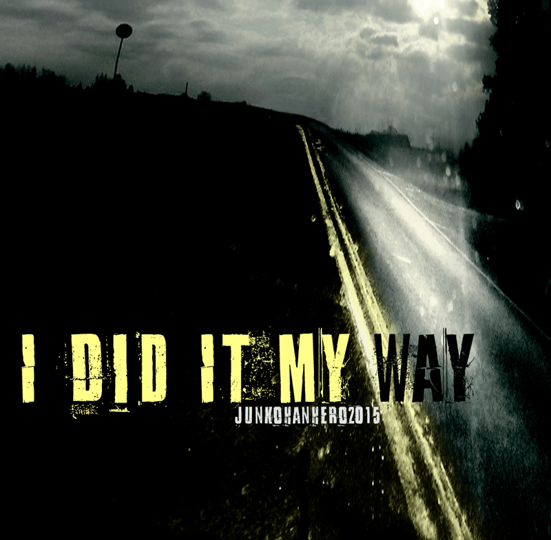 I Did It My Way Font