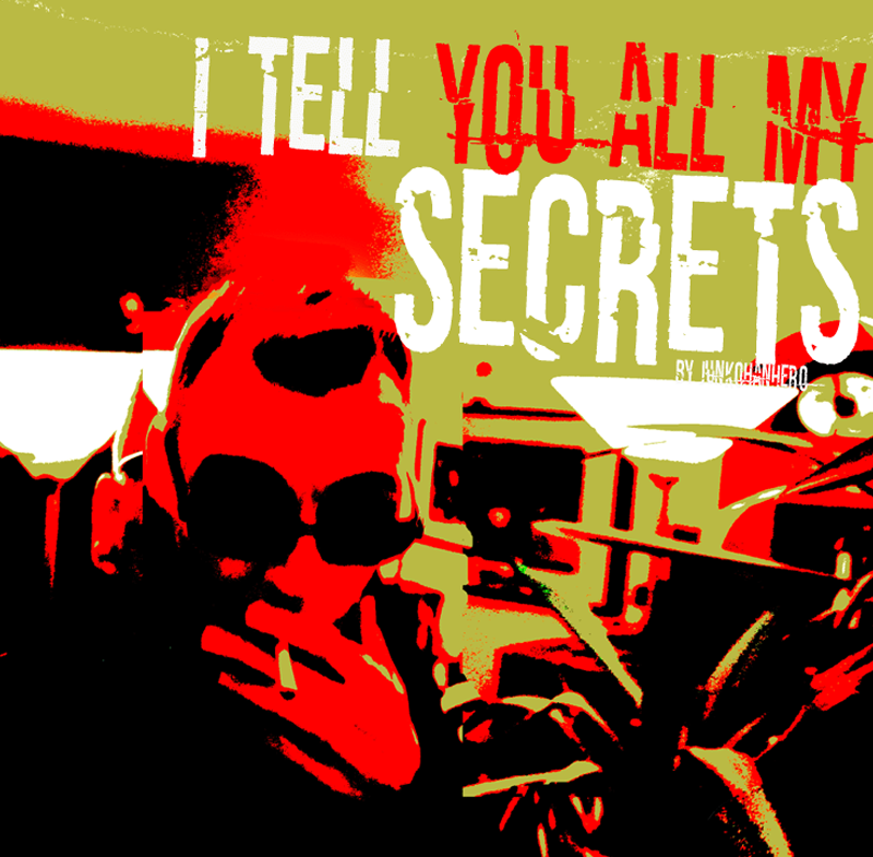 I tell you all my secrets Font