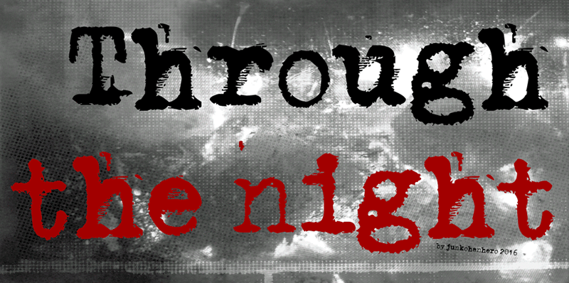 Through the night Font