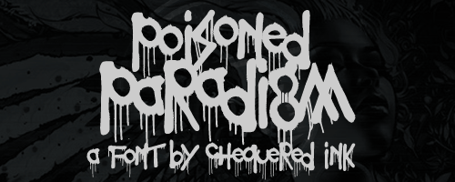 Poisoned Paradigm Font